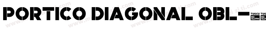 Portico Diagonal Obl字体转换